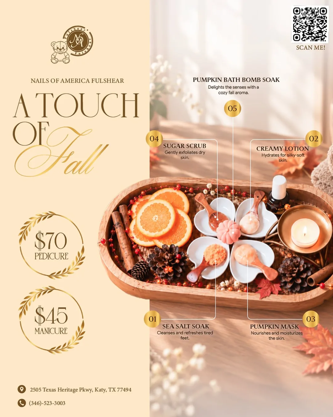 A Touch of Fall at Nails of America Fulshear — $70 pedicure and $45 manicure fall special, featuring sea salt soak, creamy lotion, pumpkin mask, sugar scrub, and pumpkin bath bomb soak.